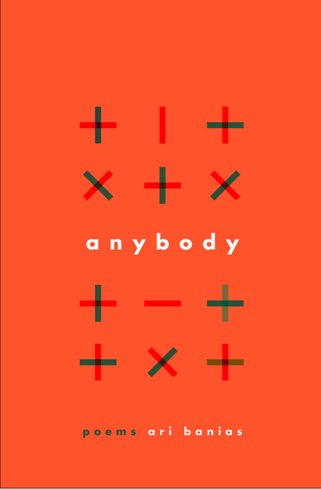 Cover of the poetry book Anybody by Ari Banias. Orange background with abstract X's 4 rows of 3.